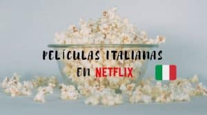 Películas italianas en Netflix